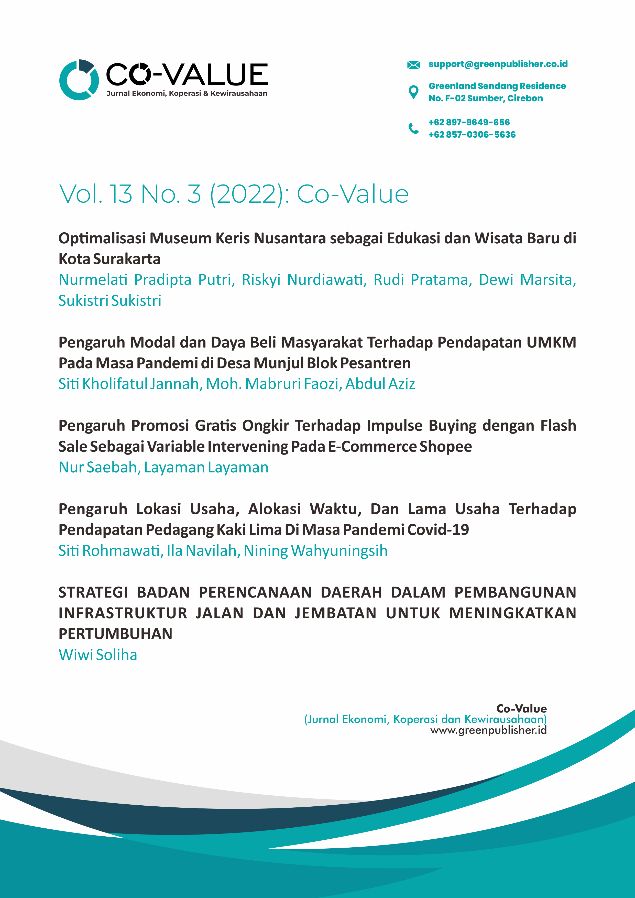 					View Vol. 13 No. 3 (2022): Co-Value : Jurnal Ekonomi, Koperasi, & Kewirausahaan
				