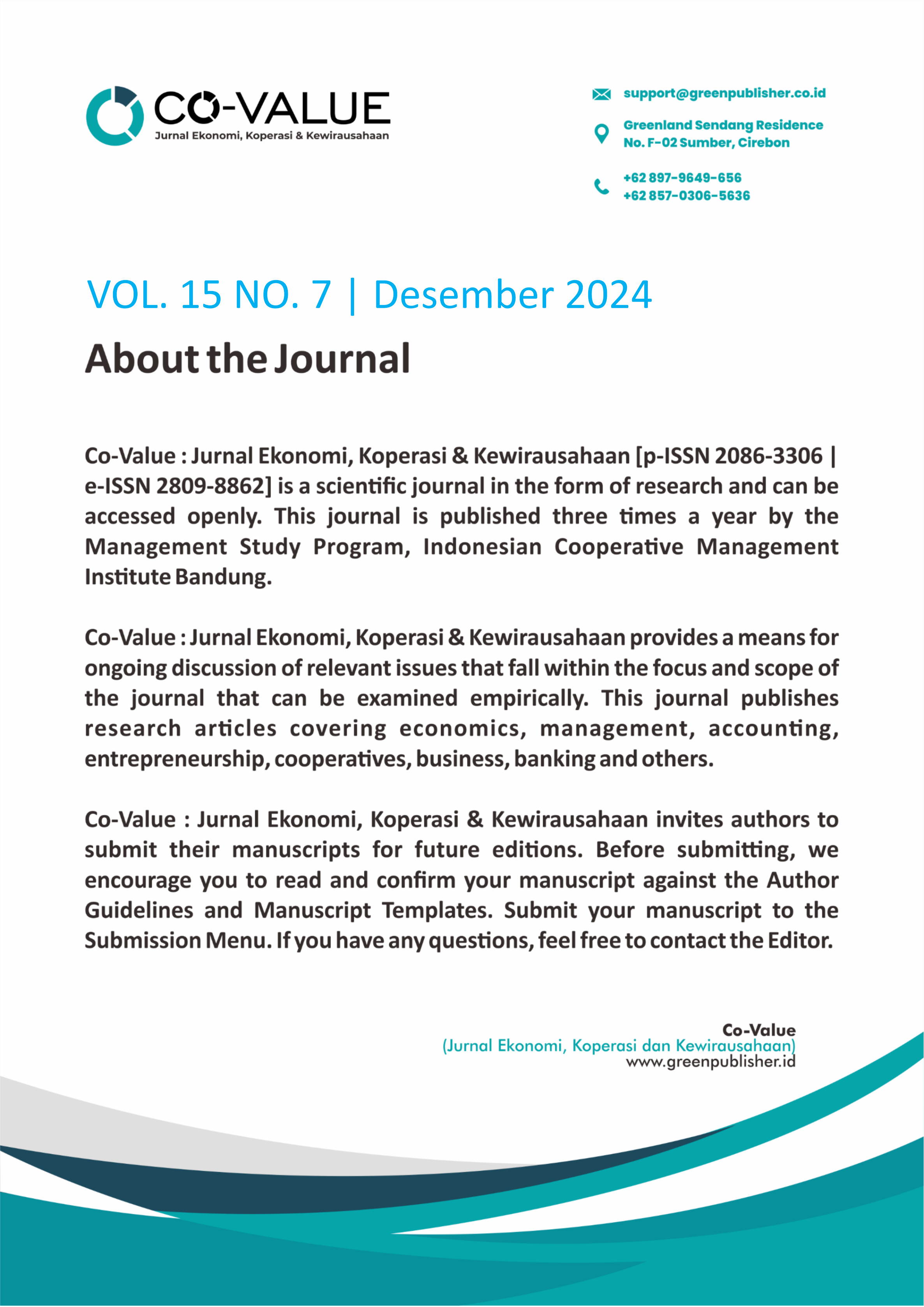 					View Vol. 15 No. 7 (2024): Co-Value: Jurnal Ekonomi, Koperasi & Kewirausahaan
				