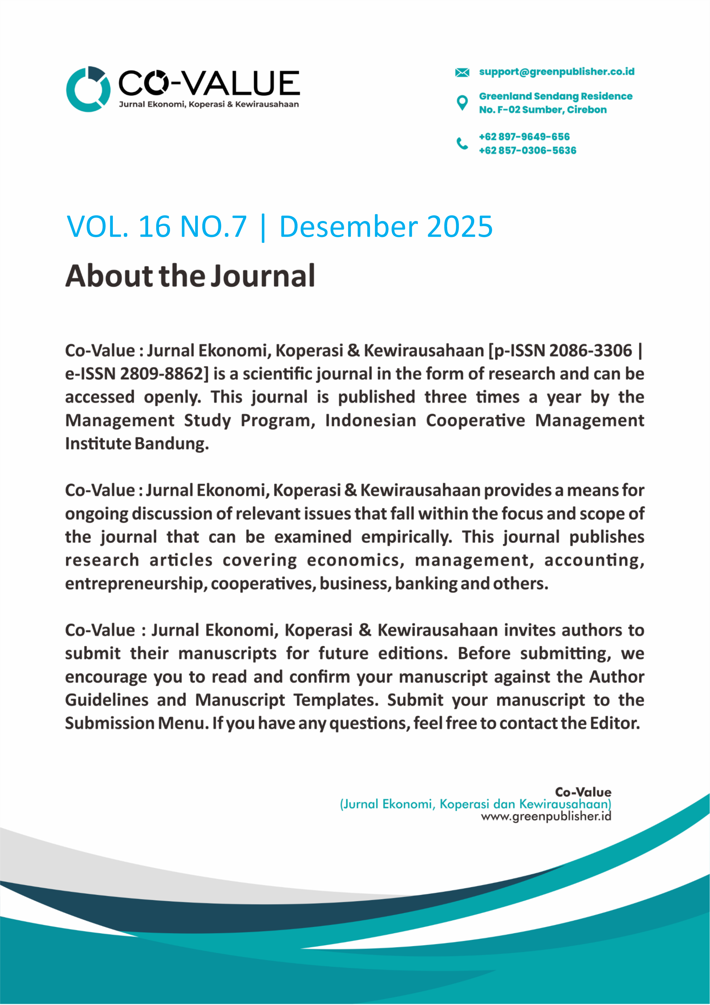 					View Vol. 16 No. 7 (2025): Co-Value: Jurnal Ekonomi, Koperasi & Kewirausahaan
				